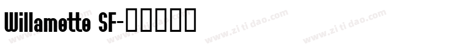 Willamette SF字体转换